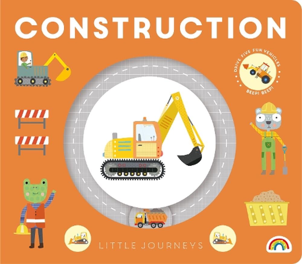 Construction- Little Journeys