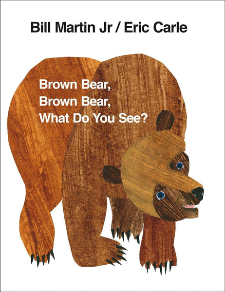 Brown Bear, What Do You See?