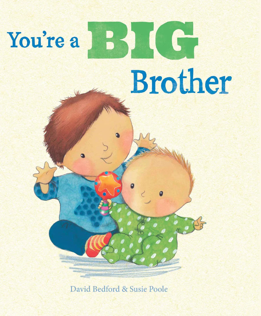 You're a BIG Brother