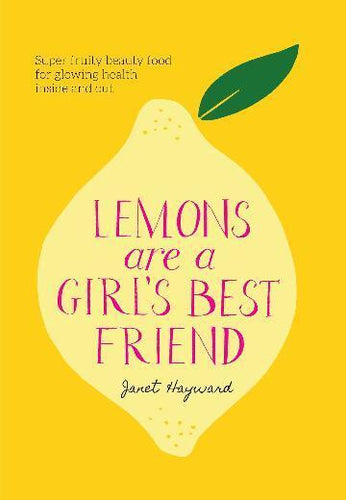 Lemons are a Girl's Best Friend