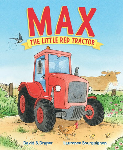 Max, the Little Red Tractor.