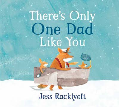 There's Only One Dad Like You