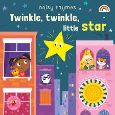 Twinkle,Twinkle, little star - Noisy Rhyme