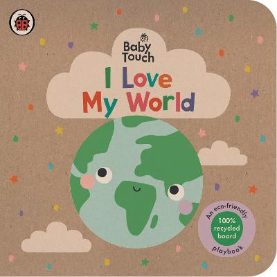 Baby Touch - I Love My World