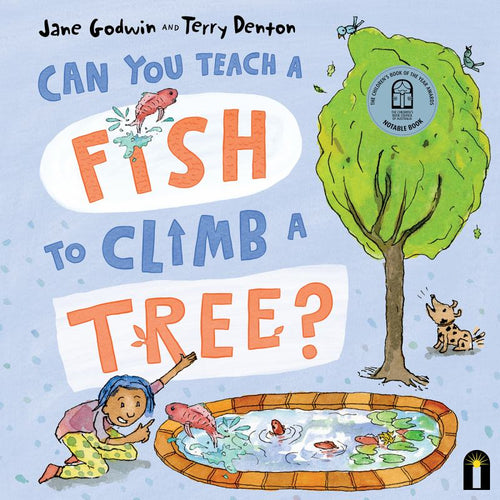 Can you Teach a Fish to Climb a Tree