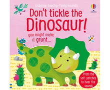 Don't Tickle The Dinosaur!