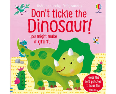 Don't Tickle The Dinosaur!